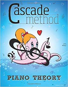 The Cascade Method Piano Theory Book