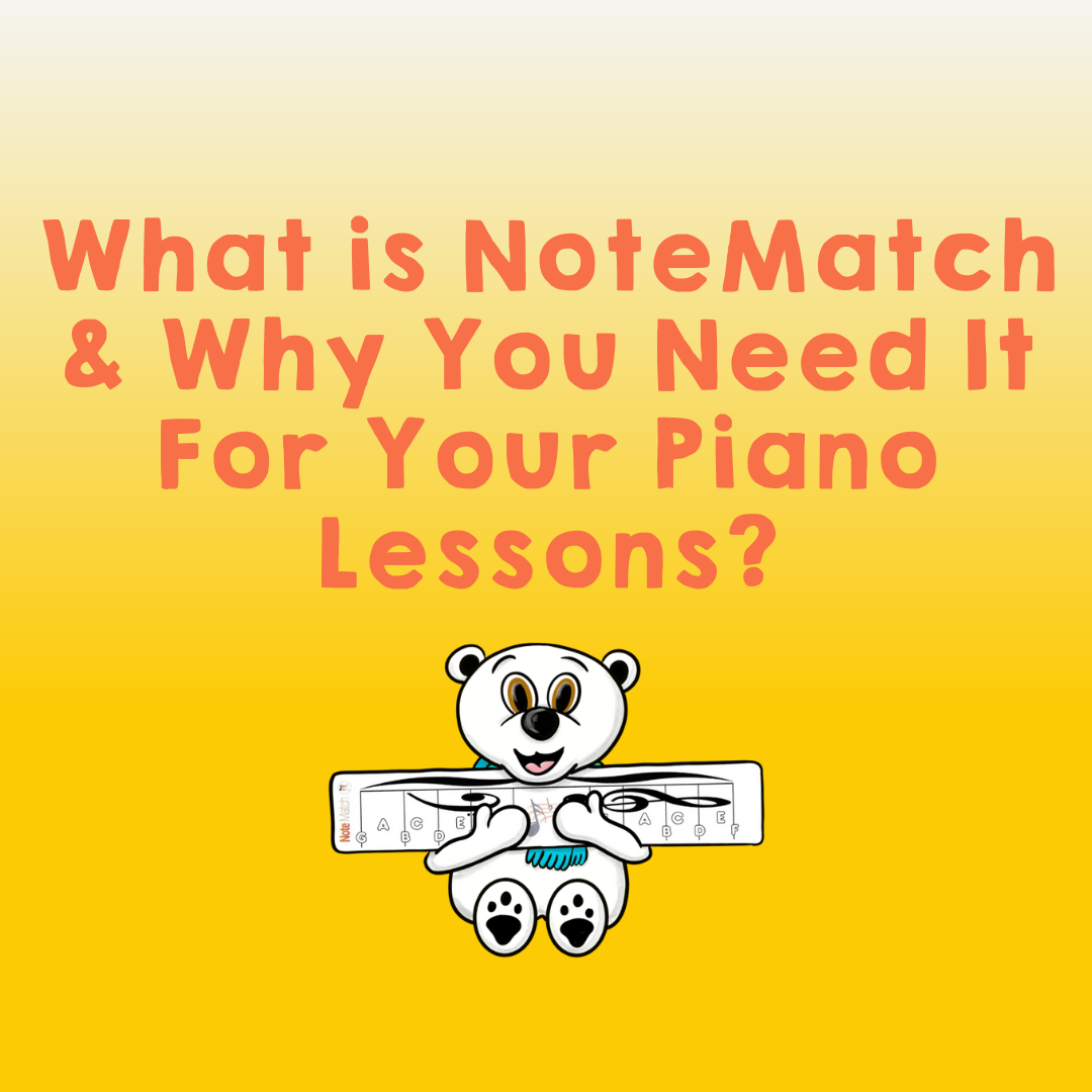 What is NoteMatch and Why You Need It For Your Piano Lessons