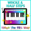 Whole and Half Steps