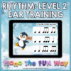 Rhythm Ear Training Level 2 (Penguin / Winter Theme)